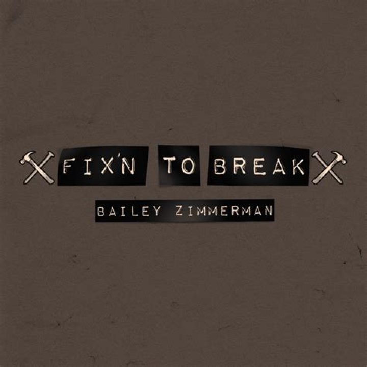 Discover The Heartbreak, Growth, And Redemption In Bailey Zimmerman's "Fixin' To Break"