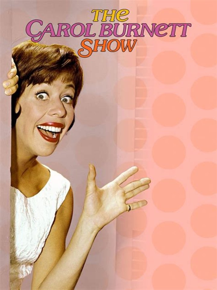 Discover The Surprising Net Worth Of Carol Burnett