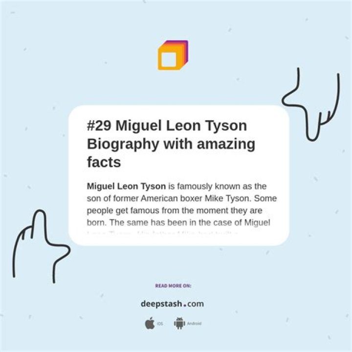 Miguel Leon Tyson's Height And Its Surprising Impact