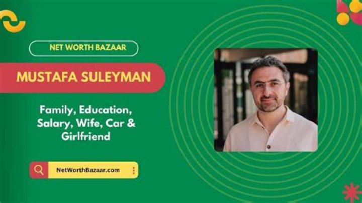Uncover The Enigmatic World Of Mustafa Suleyman's Wife