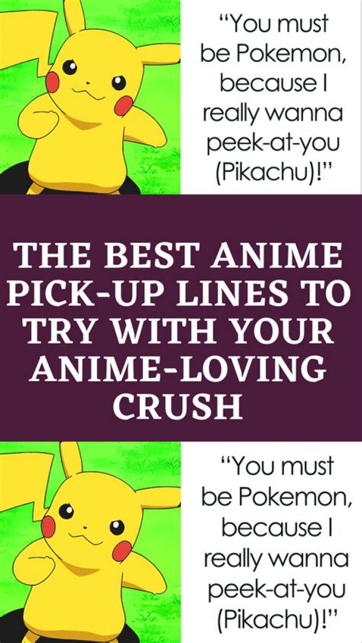 Unleashing the Power of Anime Pick Up Lines: A Comprehensive Guide